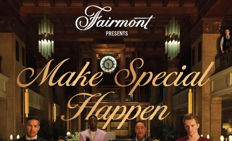 Fairmont Hotels & Resorts Launches New Global Brand Campaign