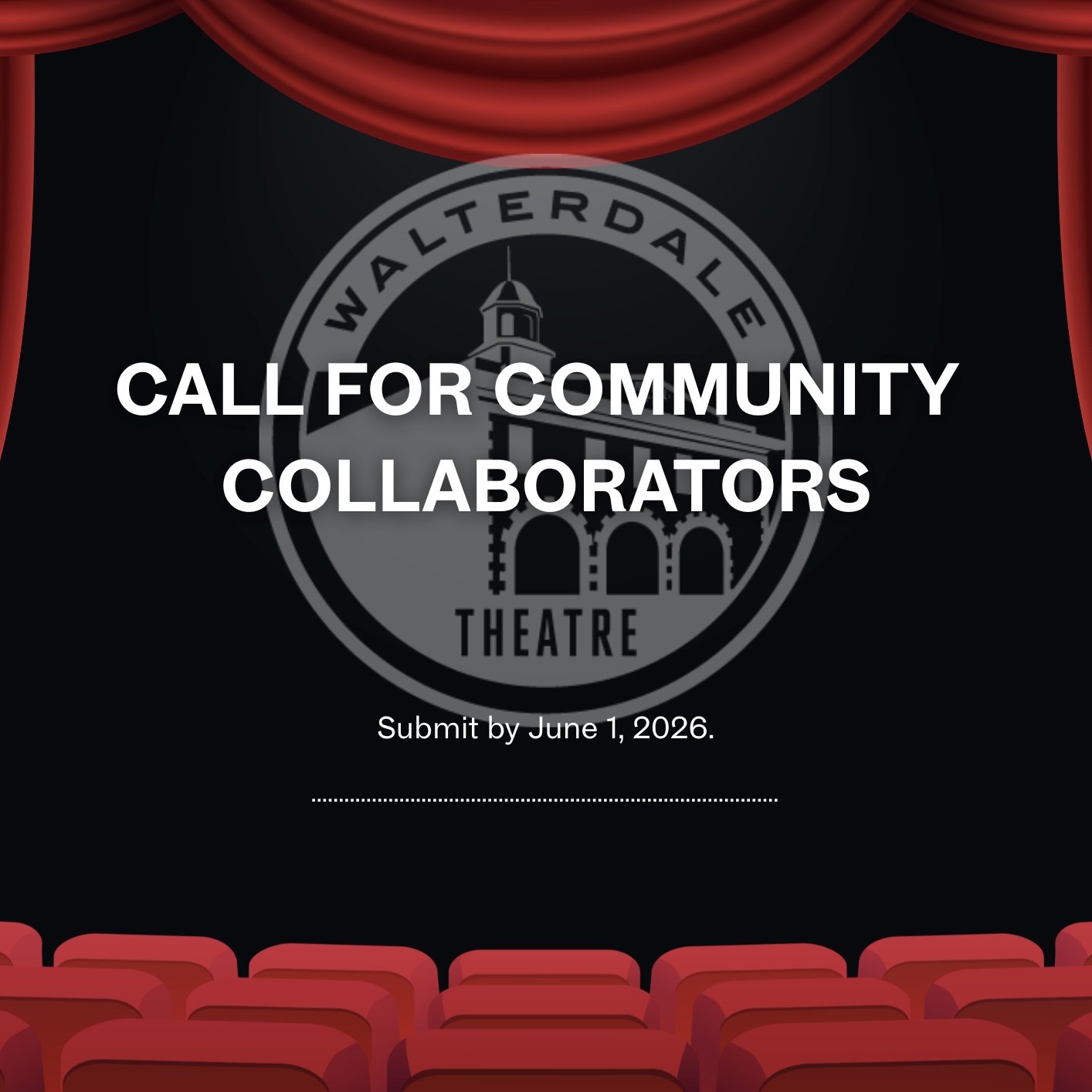 Call for Submissions (Edmonton): Season Collaborators – Walterdale Theatre Associates, Theater News Call for Submissions (Edmonton): Season Collaborators – Walterdale Theatre Associates, Theater News