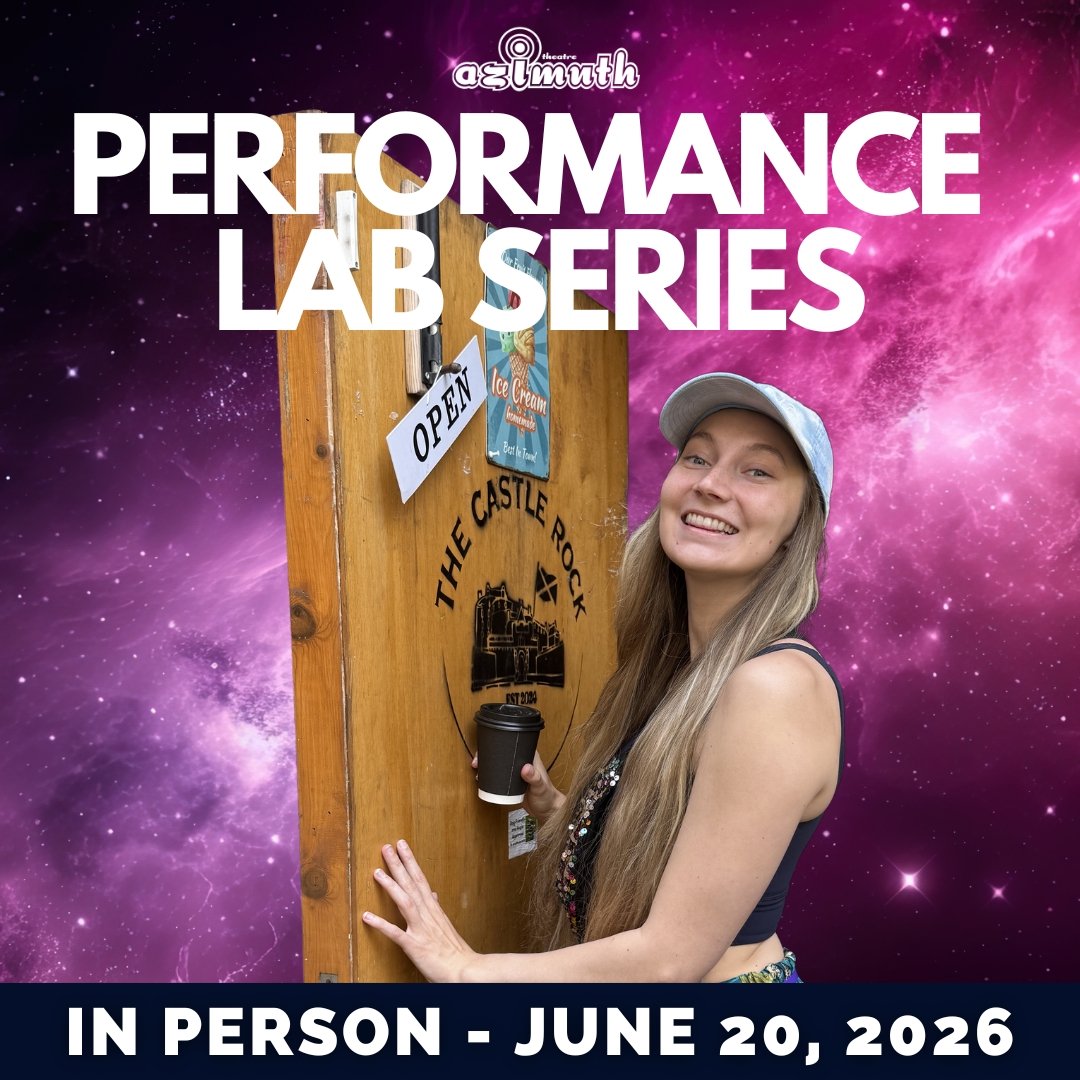 Workshops (Edmonton): Performance Lab led by Lauren Brady – Azimuth Theatre, Theater News Workshops (Edmonton): Performance Lab led by Lauren Brady – Azimuth Theatre, Theater News